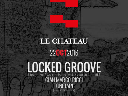 Meet a Le Chateu presents Looked Groove