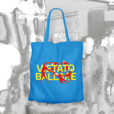 Tote bag azzurra "Vietato Ballare" 100% cotone