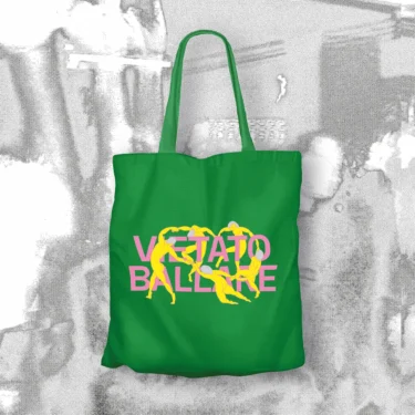 Tote bag verde "Vietato Ballare" 100% cotone
